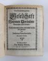 (Ludwig, Fürst zu Anhalt-Köthen), Der Fruchtbringenden Geselschaft Namen, Vorhaben, Gemählde und Wörter: Nach jedes Einnahme ordentlich in Kupfer gestochen und In achtzeilige Reimgesetze verfasset.