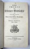 (Zorn, Johannes), Alle Werke komplett, uniform gebunden und in neuwertigem Zustand.  I. Abbildungen von Arzneygewächsen. Icones plantarum medicinalium. 6 Bände. II. Dreyhundert auserlesene amerikanische Gewächse nach Linneischer Ordnung. 6 Teile in 3 Bänden. III. Auswahl schöner und seltener Gewächse als Fortsetzung der amerikanischen Gewächse. 5 Teile in 3 Bänden.