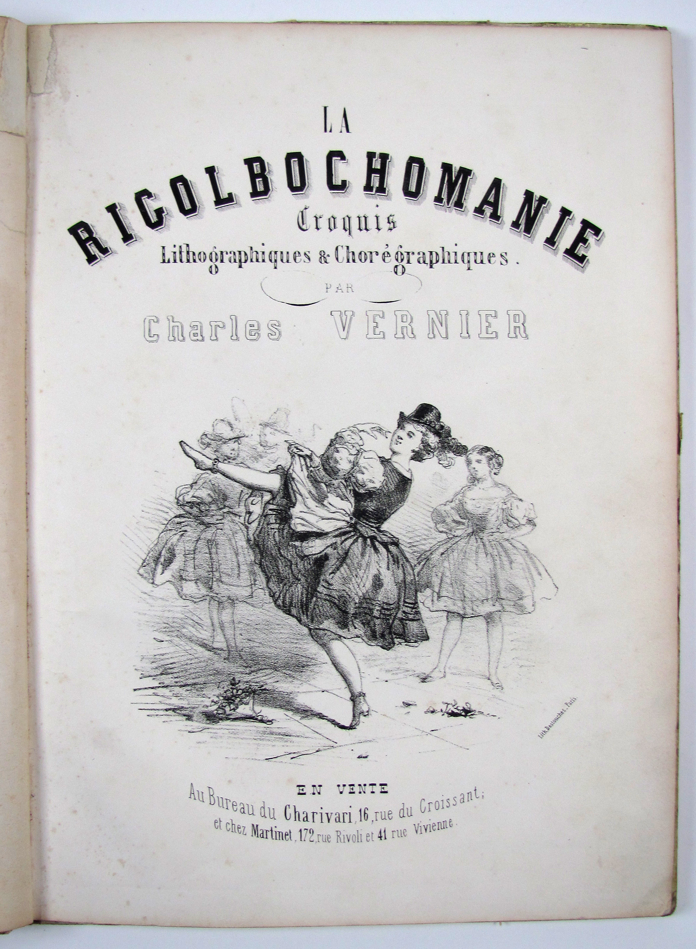 Vernier, Ch., La Rigolbochomanie. Croquis lithographiques & choréographiques.