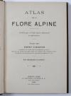 (Hartinger, A.), Atlas de la Flore Alpine. Texte par Henry Correvon. Publié par le Club alpine allemand et autrichien.